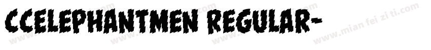 CCElephantmen Regular字体转换